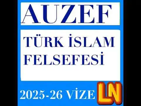 Video thumbnail for Türk İslam Felsefesi Tarihi 2 2025-2026 Vize Soruları