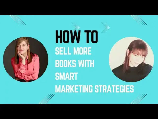 Video thumbnail for How To Sell More Books With Smart Marketing Strategies