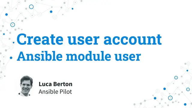 Video thumbnail for Create a user account - Ansible module user