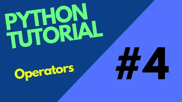 Video thumbnail for Python Tutorial #4 | Operators in Python | Python tutorial for beginners