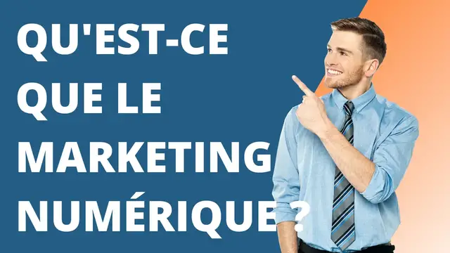 Video thumbnail for Qu'est-ce que le marketing numérique ?