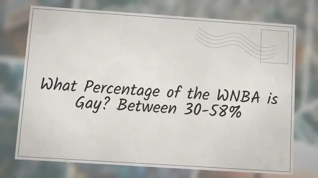 Video thumbnail for What Percentage of the WNBA is Gay? Between 30-58%