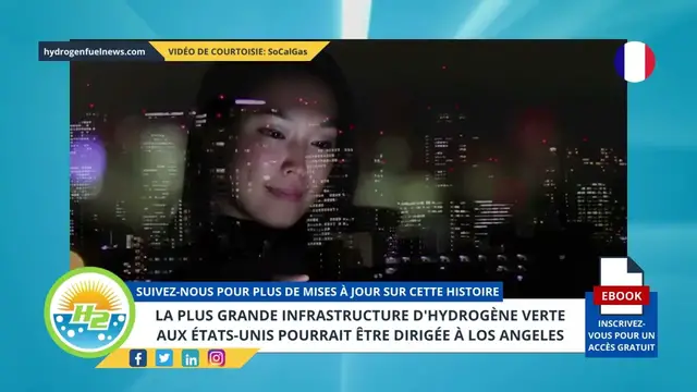 Video thumbnail for [French] Biggest green hydrogen infrastructure in US might be headed to Los Angeles