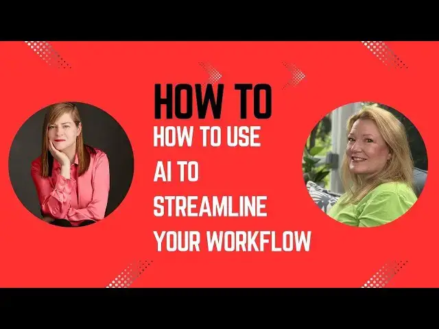 'Video thumbnail for How to Use AI to Streamline Your Workflow'