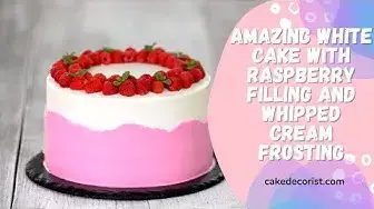 Video thumbnail for Amazing White Cake With Raspberry Filling And Whipped Cream Frosting