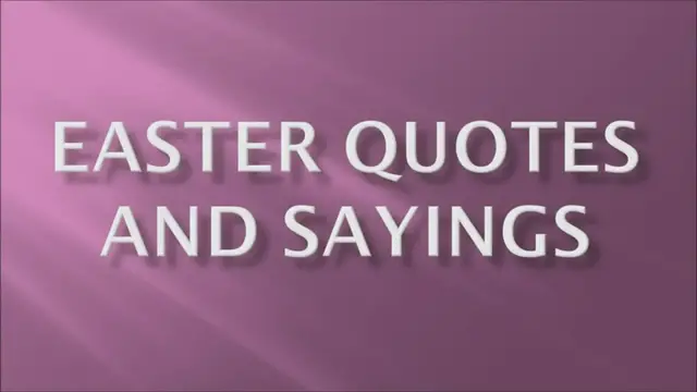 Video thumbnail for Easter Quotes and Sayings
