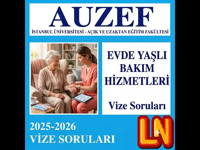 Video thumbnail for Evde Yaşlı Bakım Hizmetleri 2025-2026 Vize Soruları