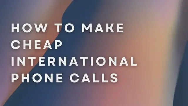 Video thumbnail for How To Make Cheap International Phone Calls