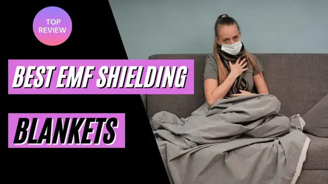 Video thumbnail for 7 Best EMF Shielding Blankets for EMF Protection