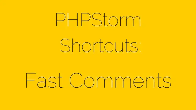 'Video thumbnail for PHPStorm Shortcuts [7/17] Fast Comments'