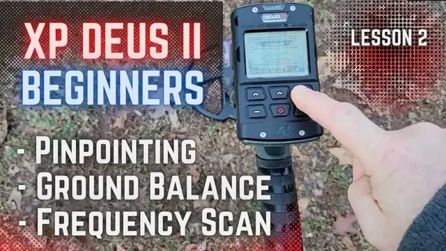 Video thumbnail for Deus II For Beginners: How-to Ground Balance, Pinpoint, and Use Frequency Scan (Noise Cancel).