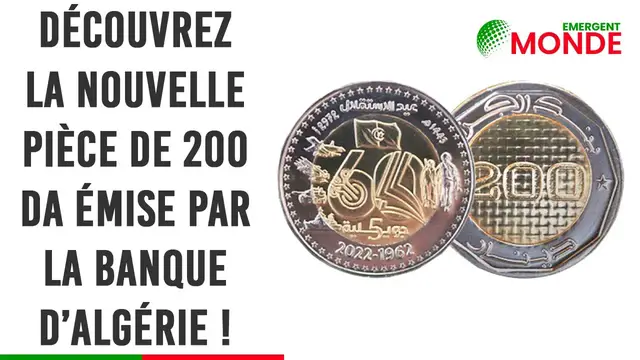 Video thumbnail for 💰 Découvrez la nouvelle pièce de 200 DA émise par la Banque d’Algérie !