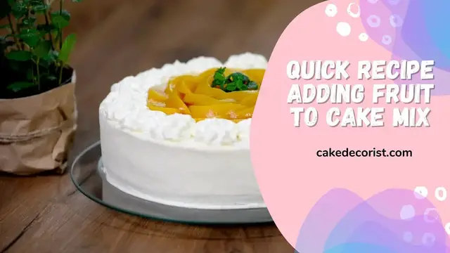 Video thumbnail for Quick Recipe Adding Fruit To Cake Mix