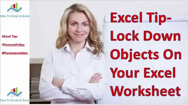 Video thumbnail for Excel Tip   Lock Down Objects On Your Excel Worksheet