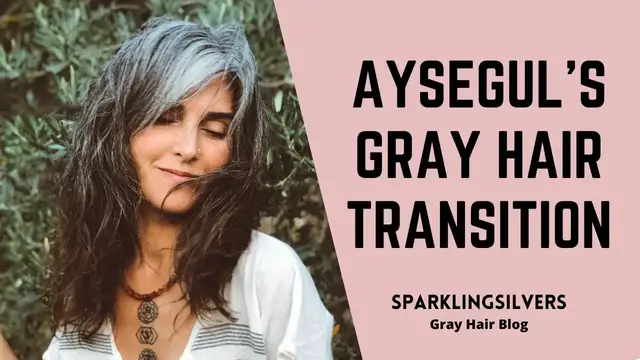 Video thumbnail for Aysegul's Gray Hair Transition Story