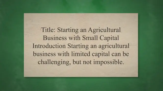 Video thumbnail for Starting an Agricultural Business with Small Capital