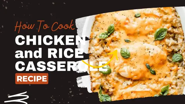 Video thumbnail for CHICKEN and RICE CASSEROLE RECIPE