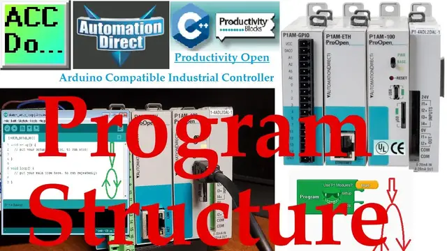 Video thumbnail for Productivity Open P1AM Industrial Arduino Program Structure