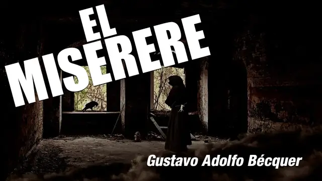 Video thumbnail for El miserere:  Leyenda de Becquer | Audiolibro