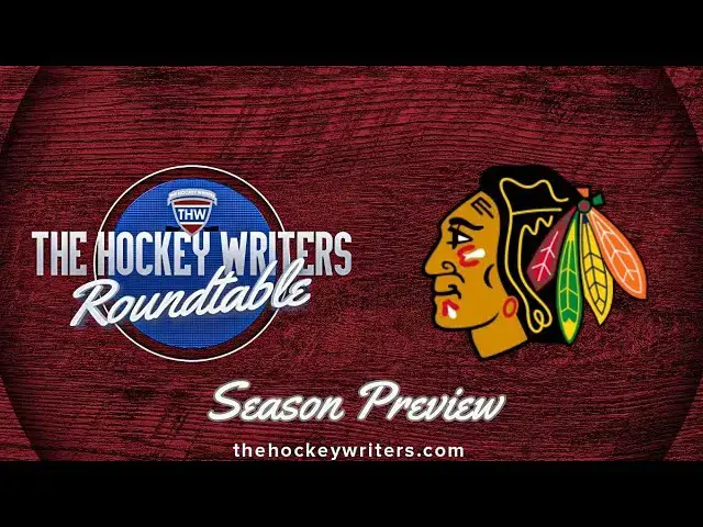 Video thumbnail for Chicago Blackhawks 2024-25 NHL Season Preview | The Hockey Writers Roundtable