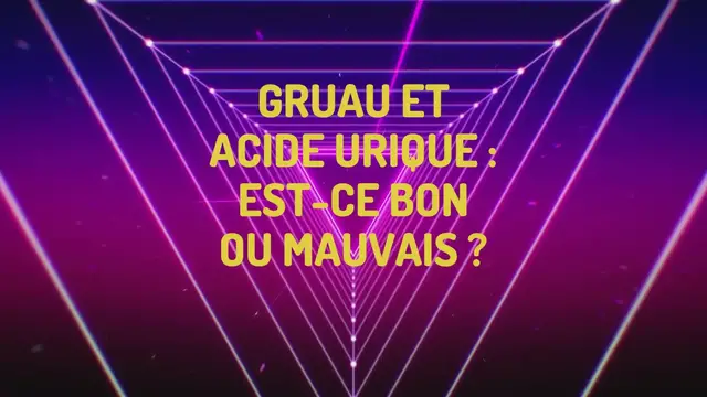 Video thumbnail for Gruau et acide urique  est-ce bon ou mauvais