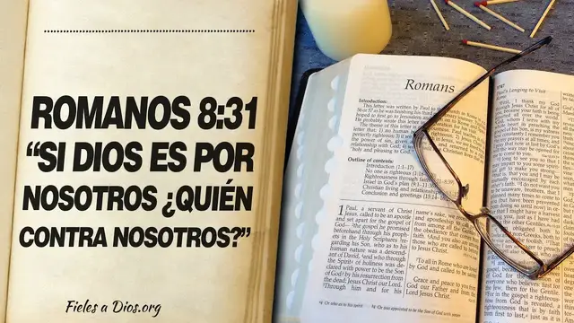 Video thumbnail for 🙏 Romanos 8:31 - "SI DIOS ES POR NOSOTROS, ¿QUIÉN CONTRA NOSOTROS?" 📖