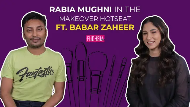 Video thumbnail for Rabia Mughni In The MakeOver HotSeat Ft. Babar Zaheer | FUCHSIA