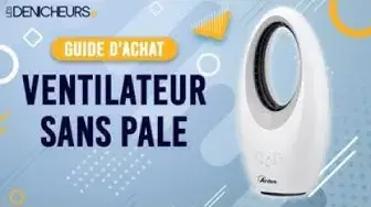 Video thumbnail for 👓 MEILLEUR VENTILATEUR SANS PALE - Comparatif & Guide d'achat