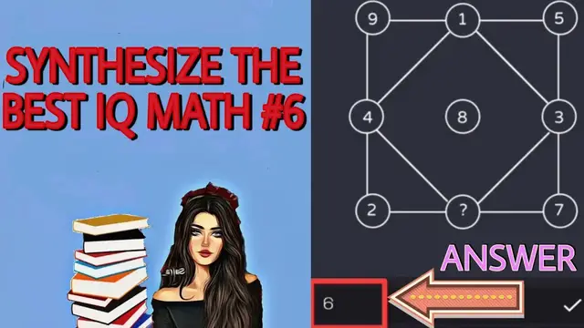 Video thumbnail for Synthesize the best IQ Math Riddles | Training to improve Mathematical thinking | Increase IQ part 6