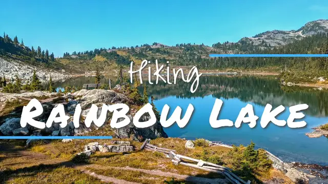 Video thumbnail for Hiking Rainbow Lake in Whistler