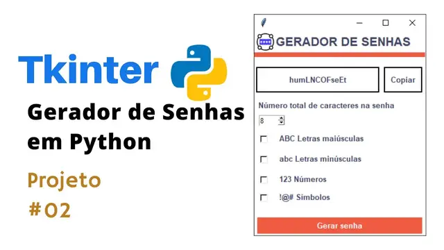 Video thumbnail for Curso Python Tkinter - Gerador de senhas em Python | Gerador De Senhas Python