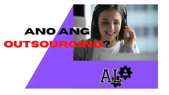 Video thumbnail for Outsourcing at ang mga Uri nito