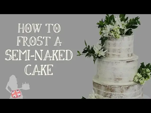 Video thumbnail for How To Frost A Semi-Naked Cake