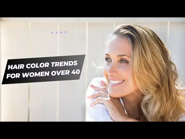Video thumbnail for Hair Color Trends for Women Over 40: Enhance Your Beauty and Confidence
