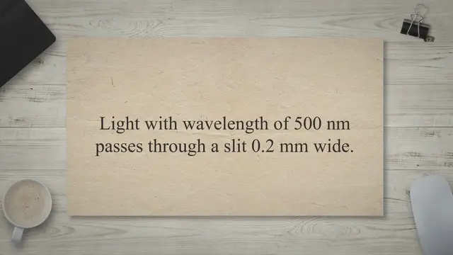 Video thumbnail for Diffraction by a single slit – problems and solutions