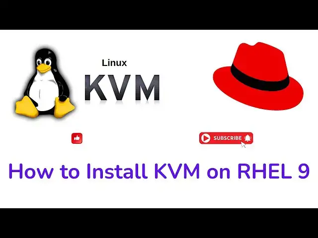 'Video thumbnail for How to Install KVM on RHEL 9 | Setup Virtualization & Create VMs'