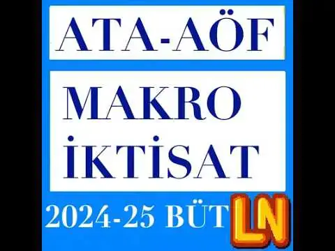 Video thumbnail for Ata Aöf Makro İktisat 2024-2025 Bütünleme Soruları