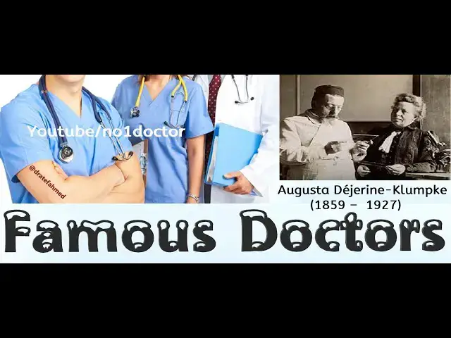 Video thumbnail for AUGUSTE Déjerine KLUMPKE /Top Famous Doctors In The World/ No1doctor/dratef /top doc