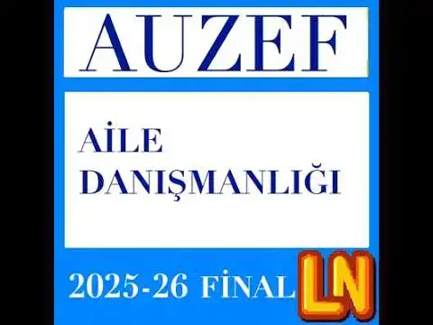 Video thumbnail for Aile Danışmanlığı 2025-2026 Final Soruları