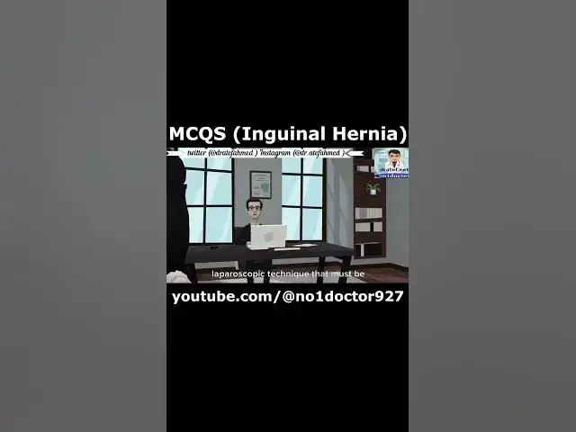 Video thumbnail for MCQS Inguinal Hernia 12 #shorts #hernia #mcqs #trending #doctor #medical_exam #medical_exam #surgery