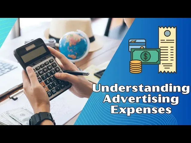 Video thumbnail for Understanding Advertising Expenses: Investment or Cost?