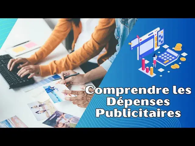 Video thumbnail for Comprendre les Dépenses Publicitaires:  Investissement ou Coût?