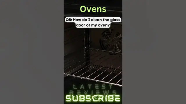 Video thumbnail for How to Clean the Glass Door of Your Oven | Easy and Effective Tips