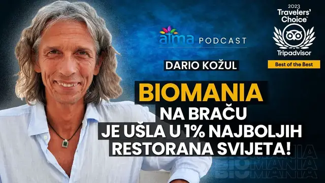 Video thumbnail for "BIOMANIA" NA BRAČU UŠLA U 1% NAJBOLJIH RESTORANA SVIJETA: EVO U ČEMU JE TAJNA!/ DARIO KOŽUL PODCAST