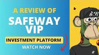 Video thumbnail for A Review of Safewayvip.cc Investment Platform (Watch before investing) #safeway #safewayvip #hyip
