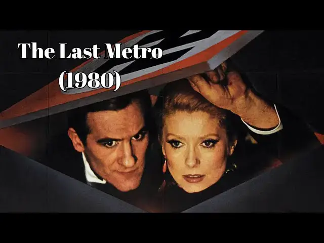 Video thumbnail for The Last Metro 1980 A Tale of Love, Resistance, and Survival on Stage