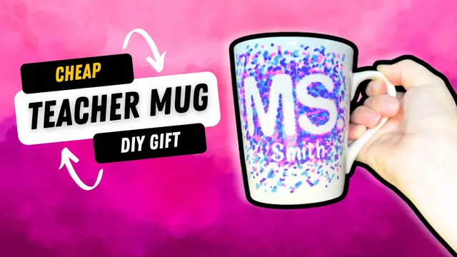 'Video thumbnail for DIY Teacher Mug Gift - A Fun and Affordable Christmas Present for Kids to Make!'