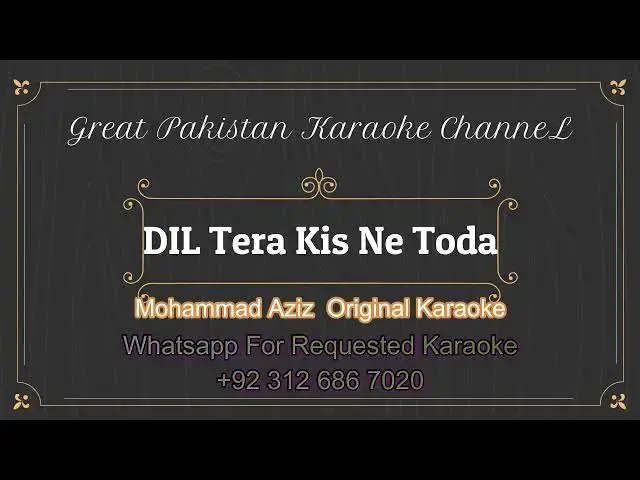 Video thumbnail for DIL Tera Kis Ne Toda original Karaoke