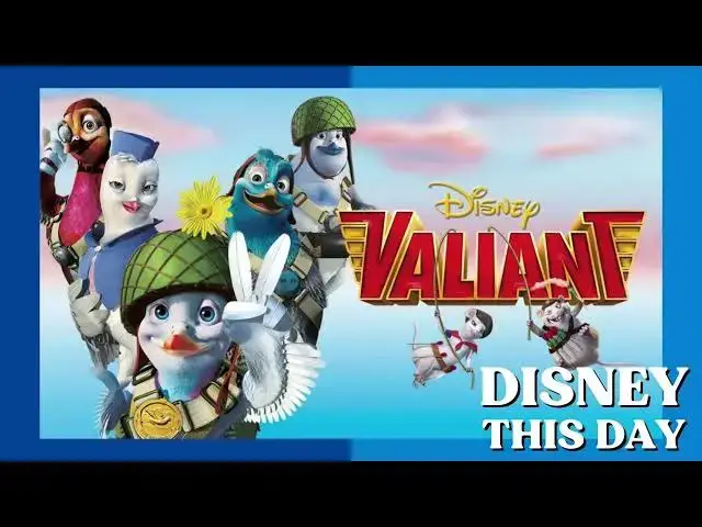 'Video thumbnail for Valiant | DISNEY THIS DAY | August 19, 2005'