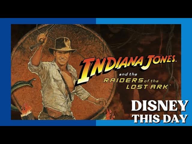 Video thumbnail for Raiders of the Lost Ark | DISNEY THIS DAY | June 12, 1981